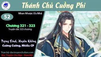 [HV] Thánh Chủ Cuồng Phi